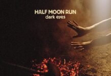 Half Moon Run – Full Circle