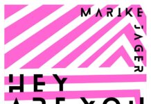 Marike Jager – Hey Are You OK