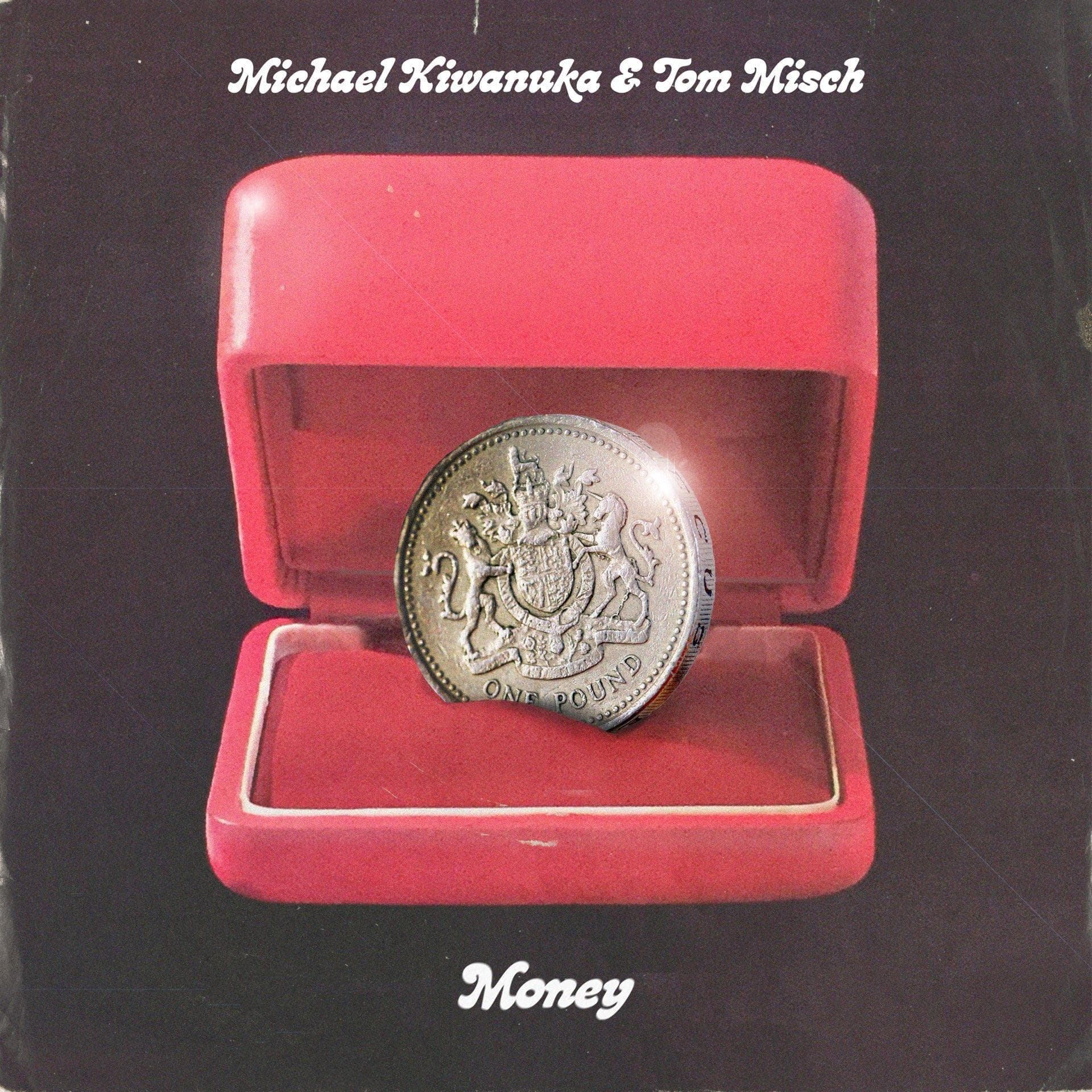 Michael Kiwanuka & Tom Misch – Money