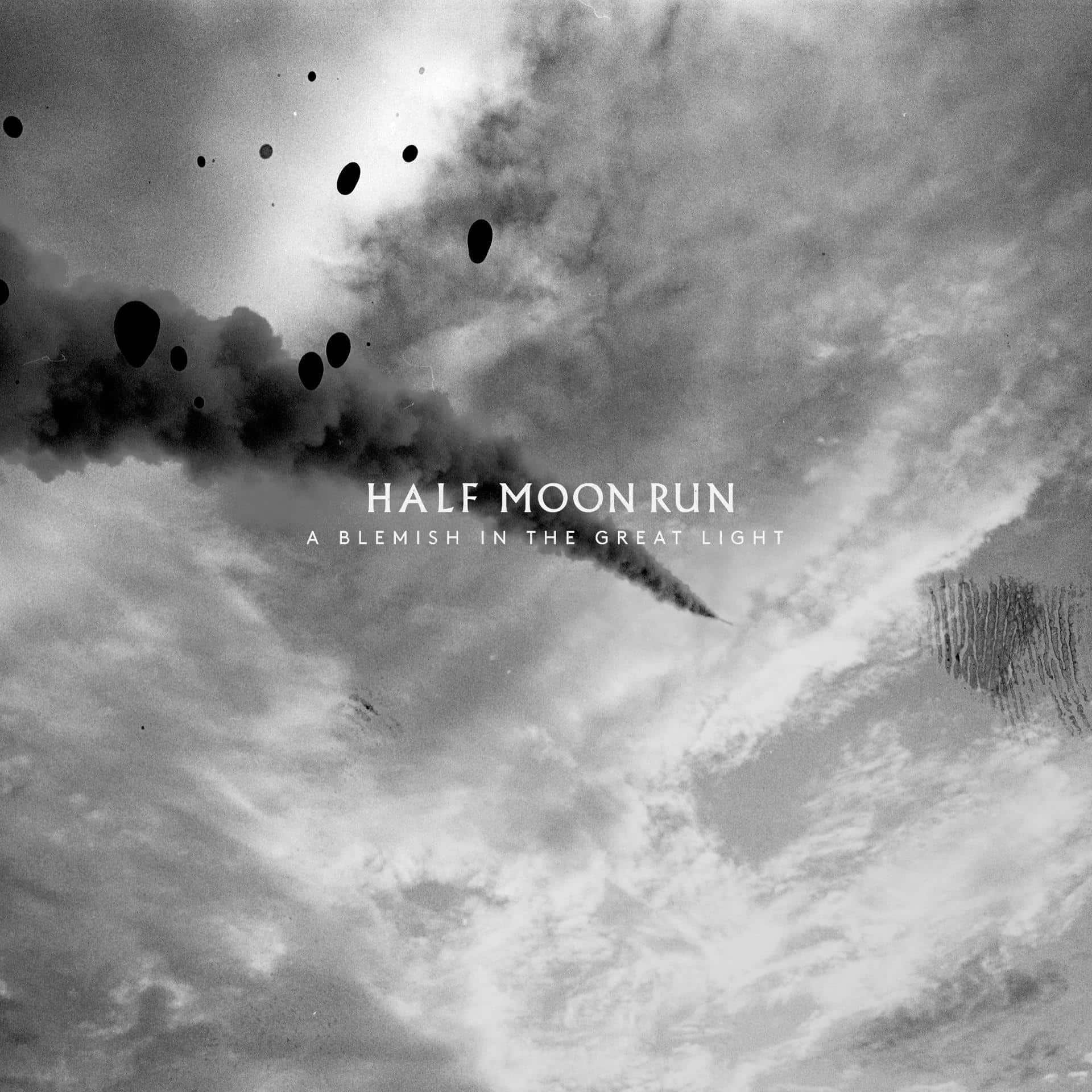 Half Moon Run – Then Again