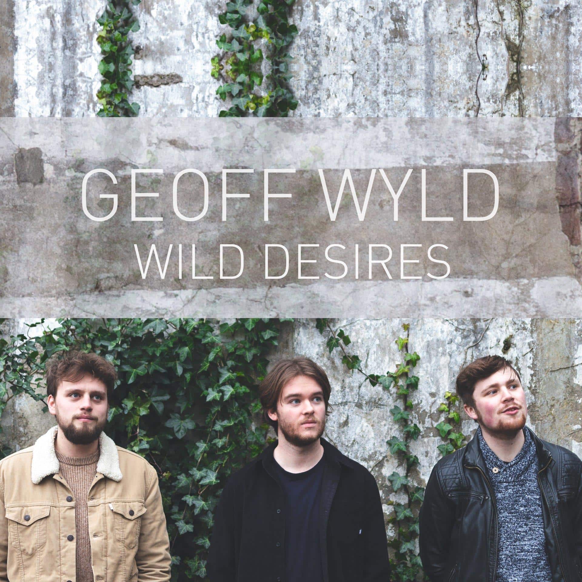 Geoff Wyld – Wild Desires