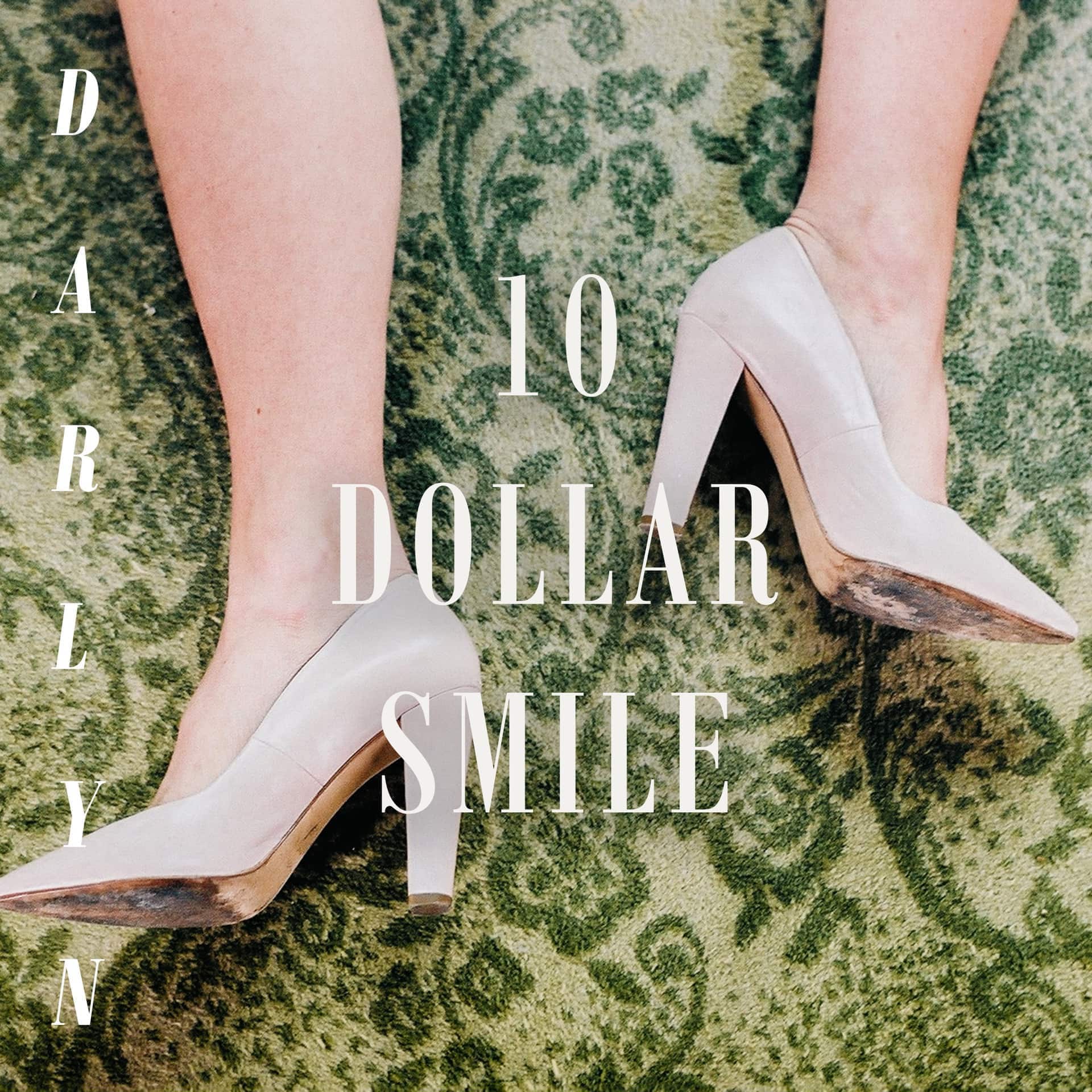 Darlyn – 10 Dollar Smile