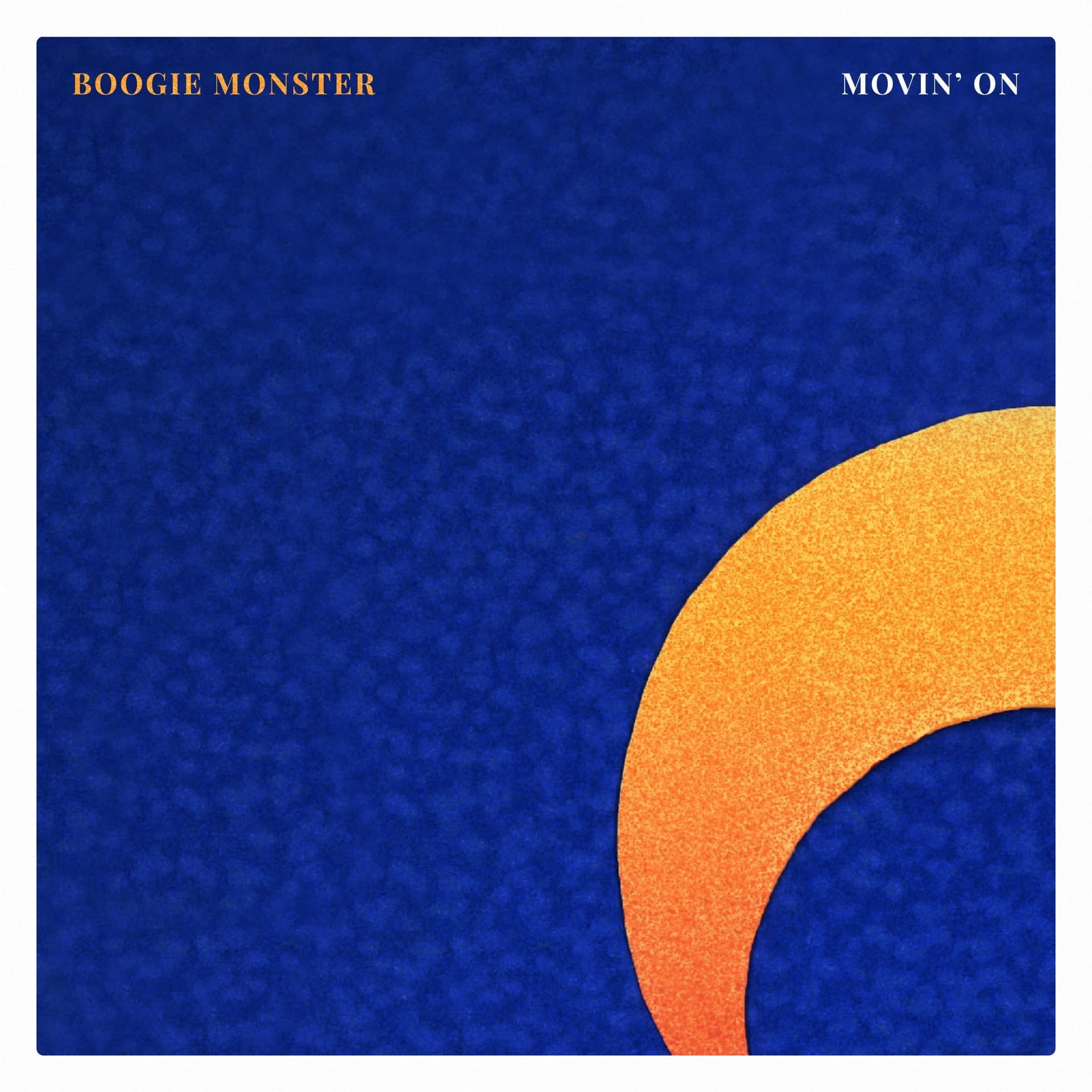 Boogie Monster – Movin’ On