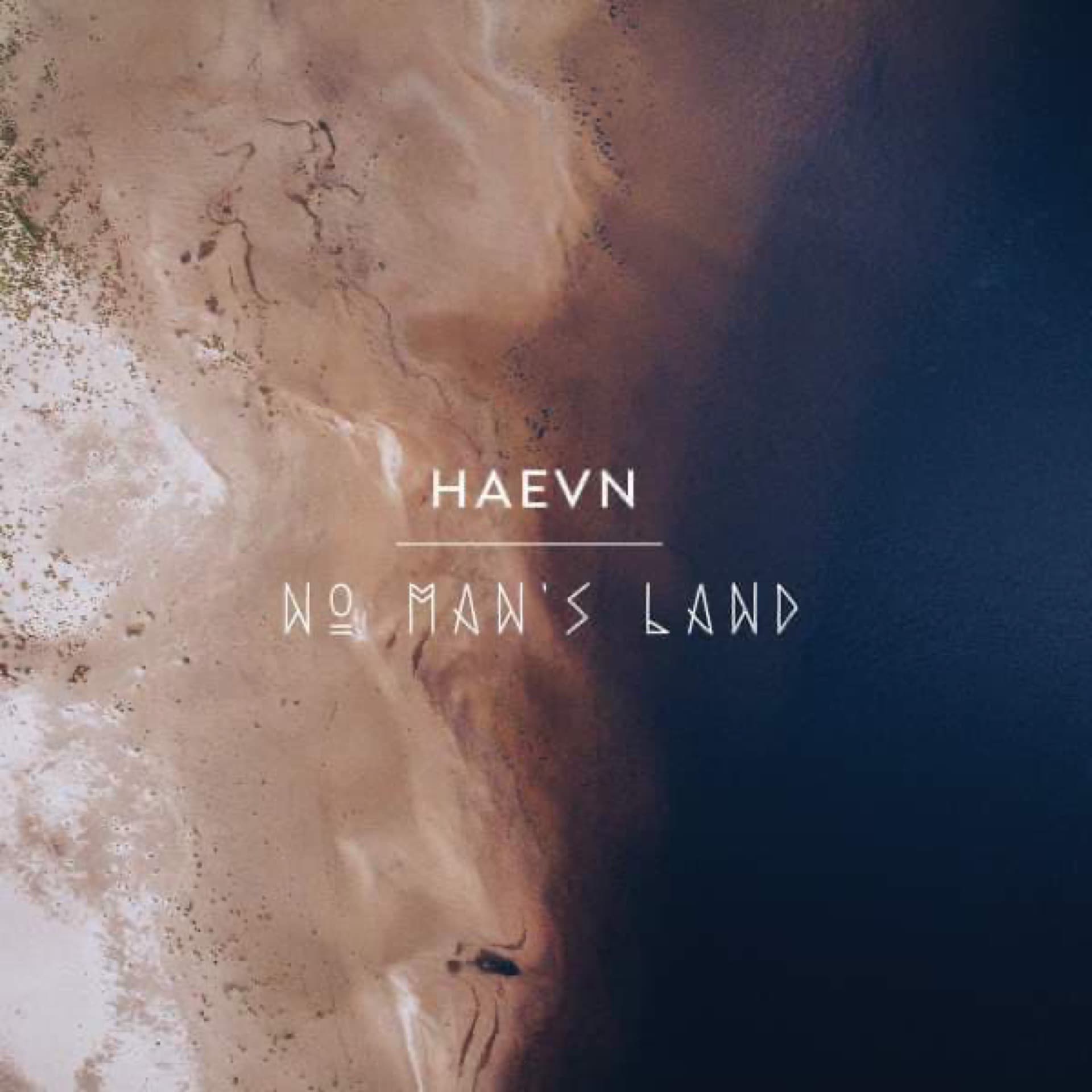 HAEVN – No Man’s Land