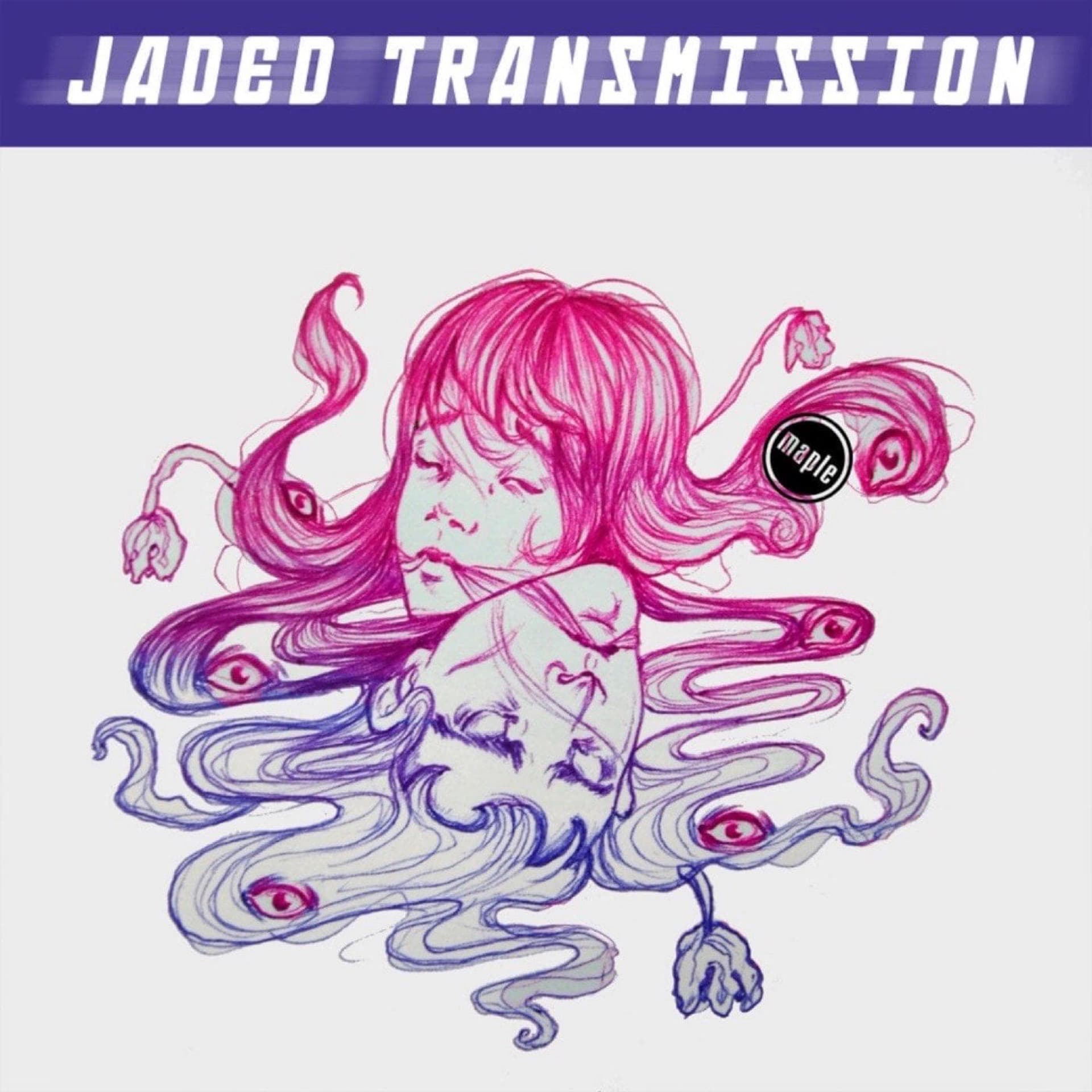 Maple – jaded transmission