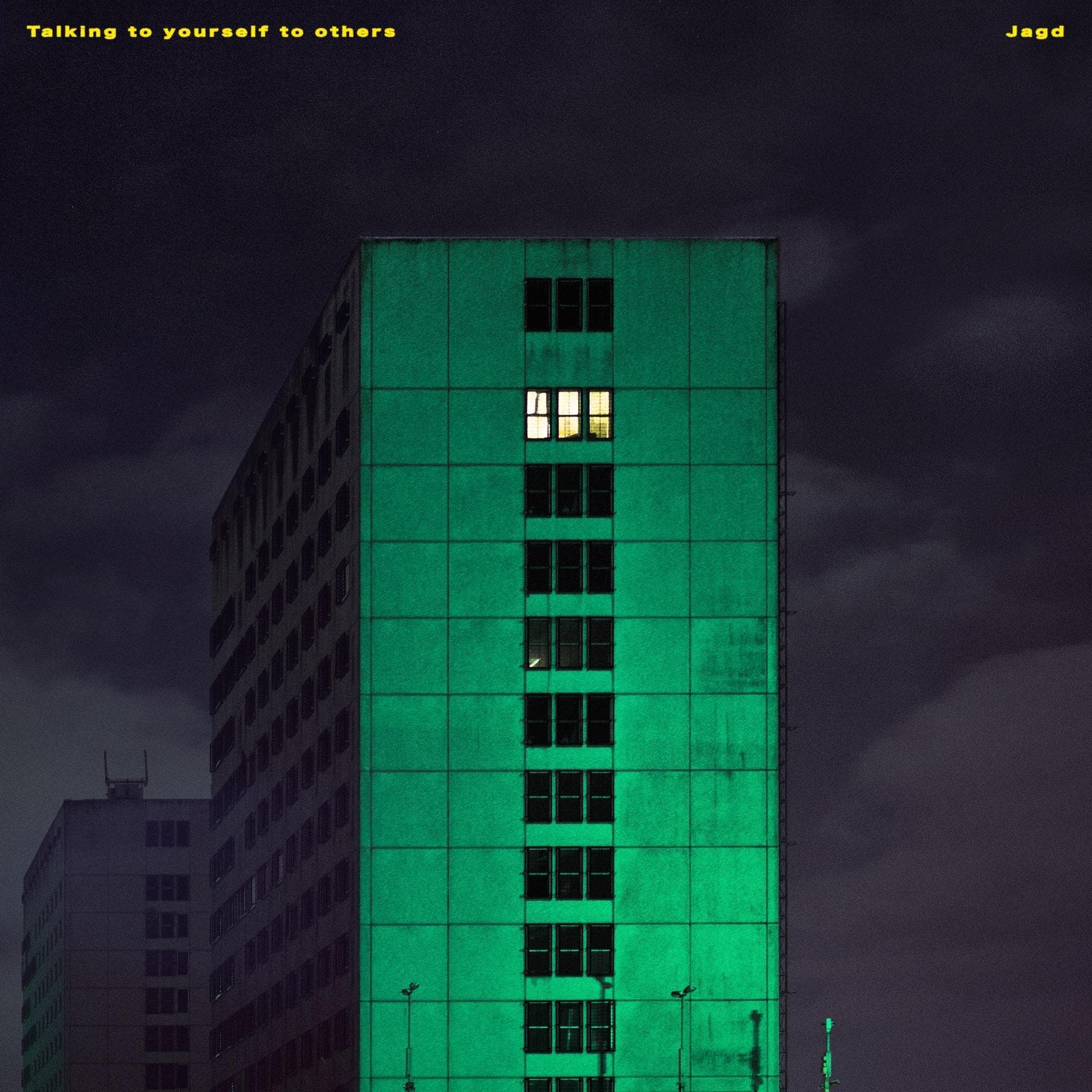 Jagd – Talking to yourself to others