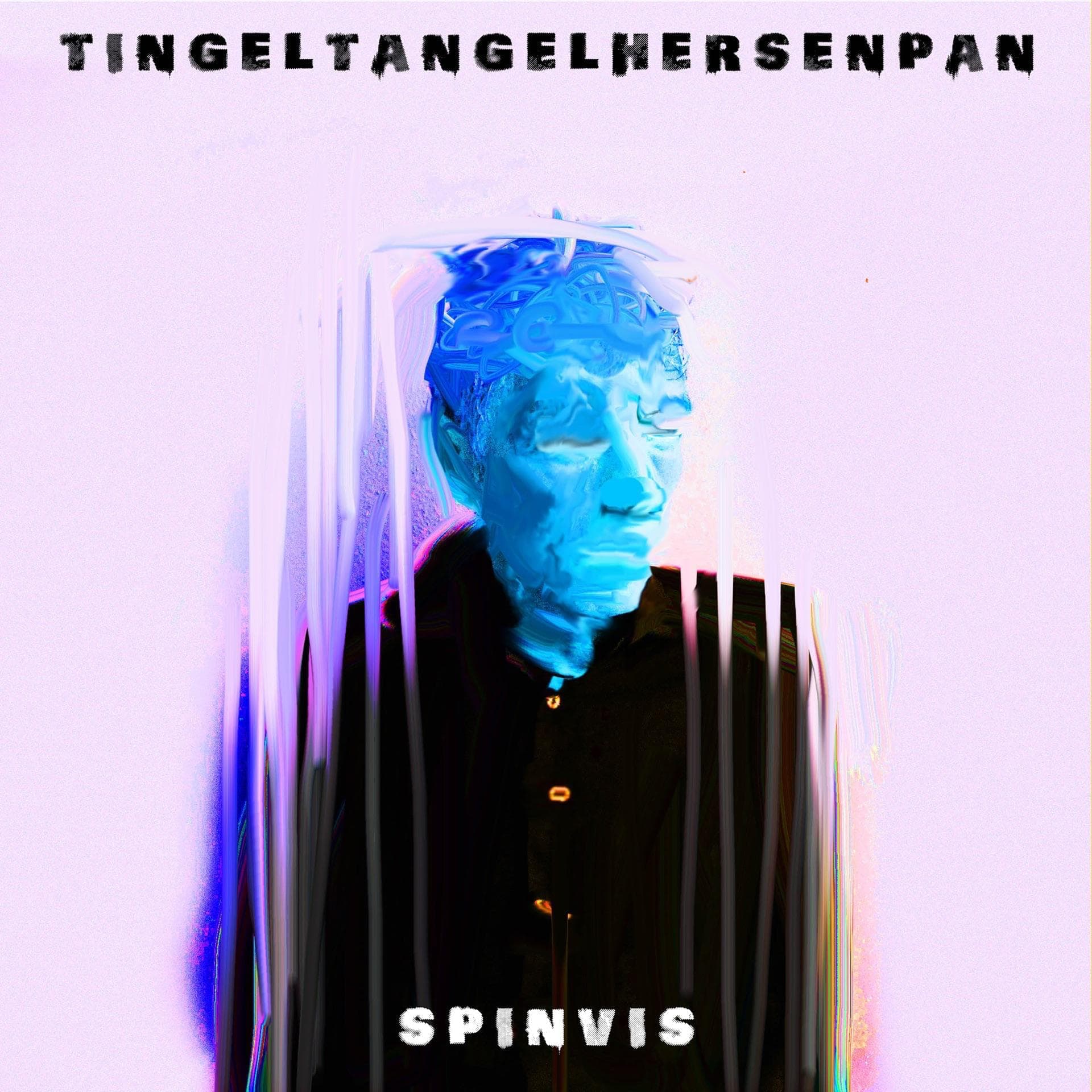 Spinvis – Tingeltangel Hersenpan