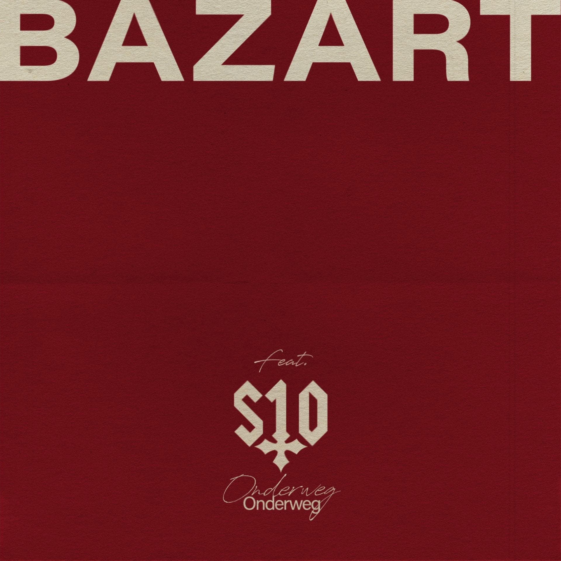 Bazart ft. S10 – Onderweg