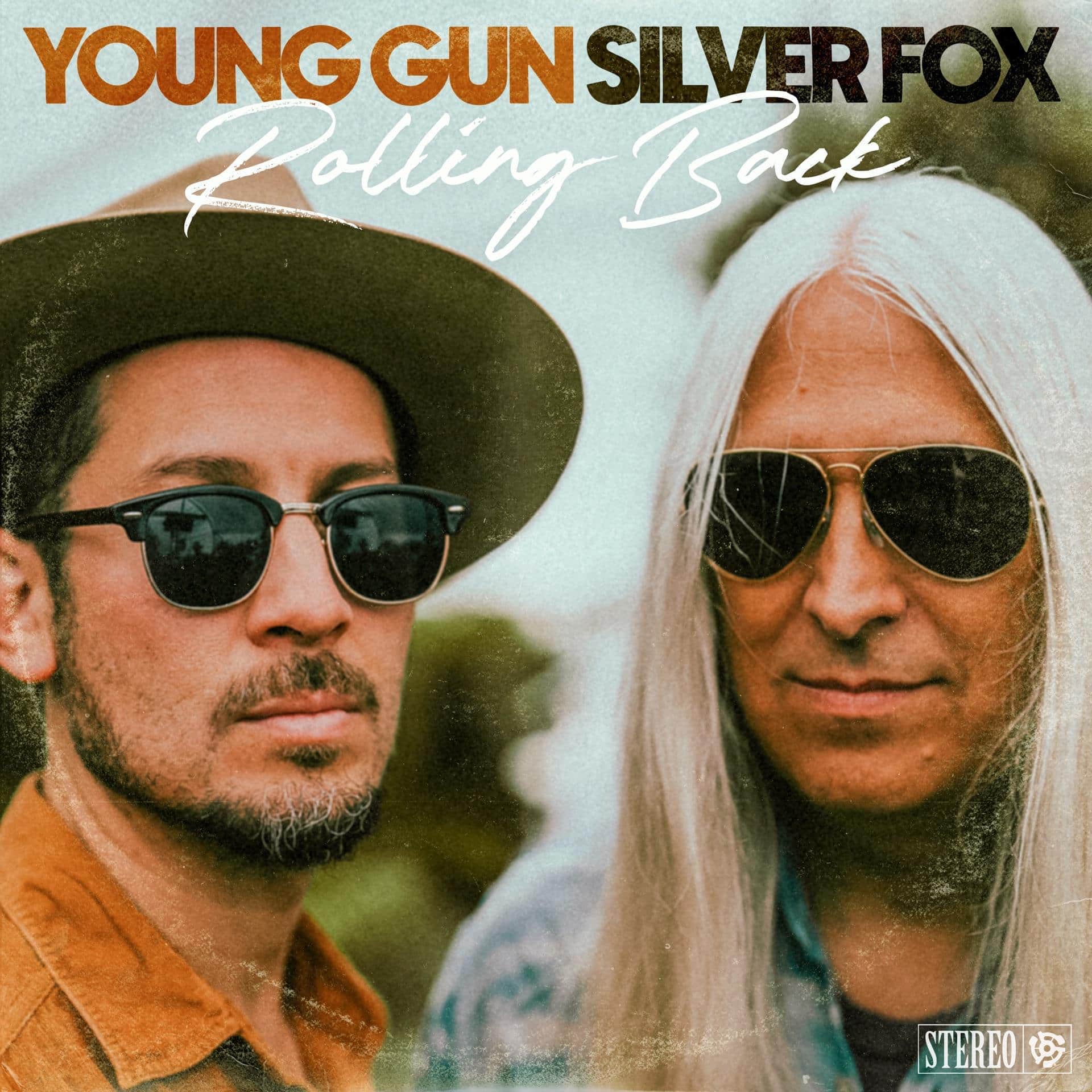 Young Gun Silver Fox – Rolling Back