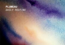 Plumeau – Daily Routine