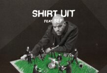 Jungle By Night ft. Sef – Shirt Uit